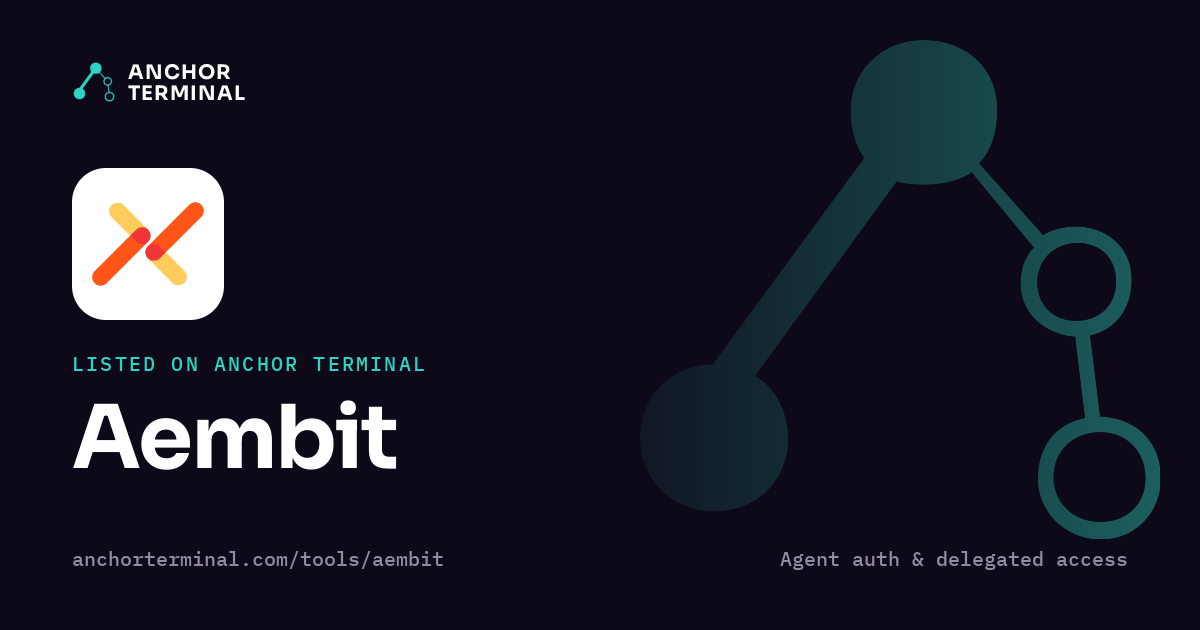 Aembit, listed on Anchor Terminal, dark sharing image