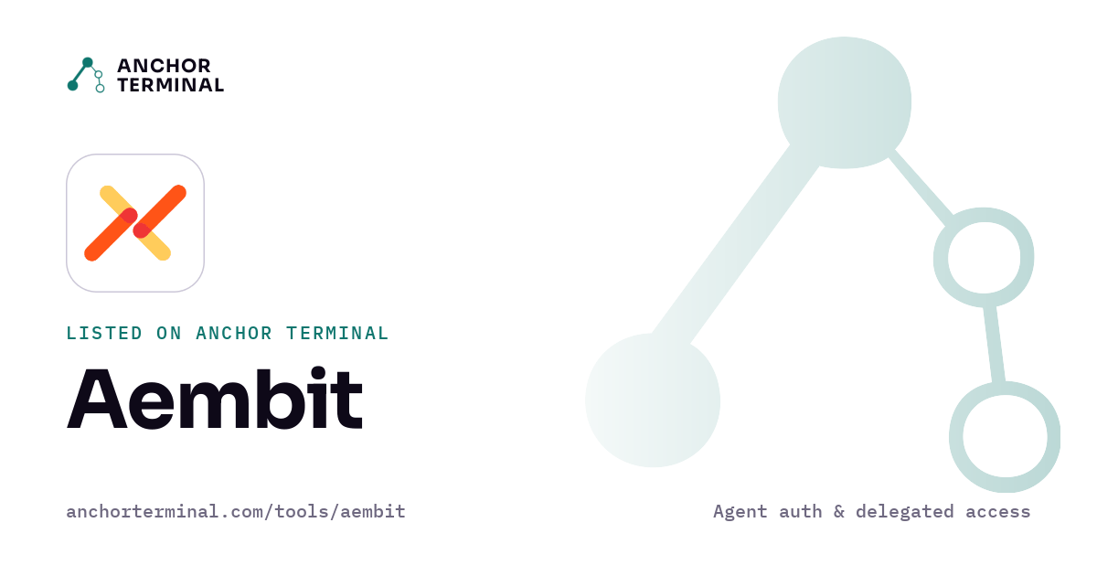 Aembit, listed on Anchor Terminal, light sharing image