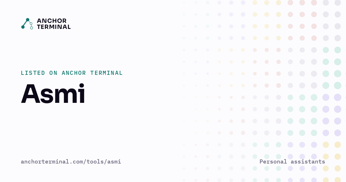 Asmi, listed on Anchor Terminal, light sharing image