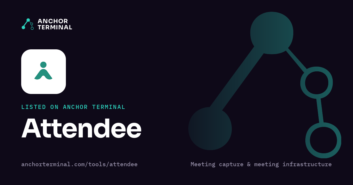 Attendee, listed on Anchor Terminal, dark sharing image