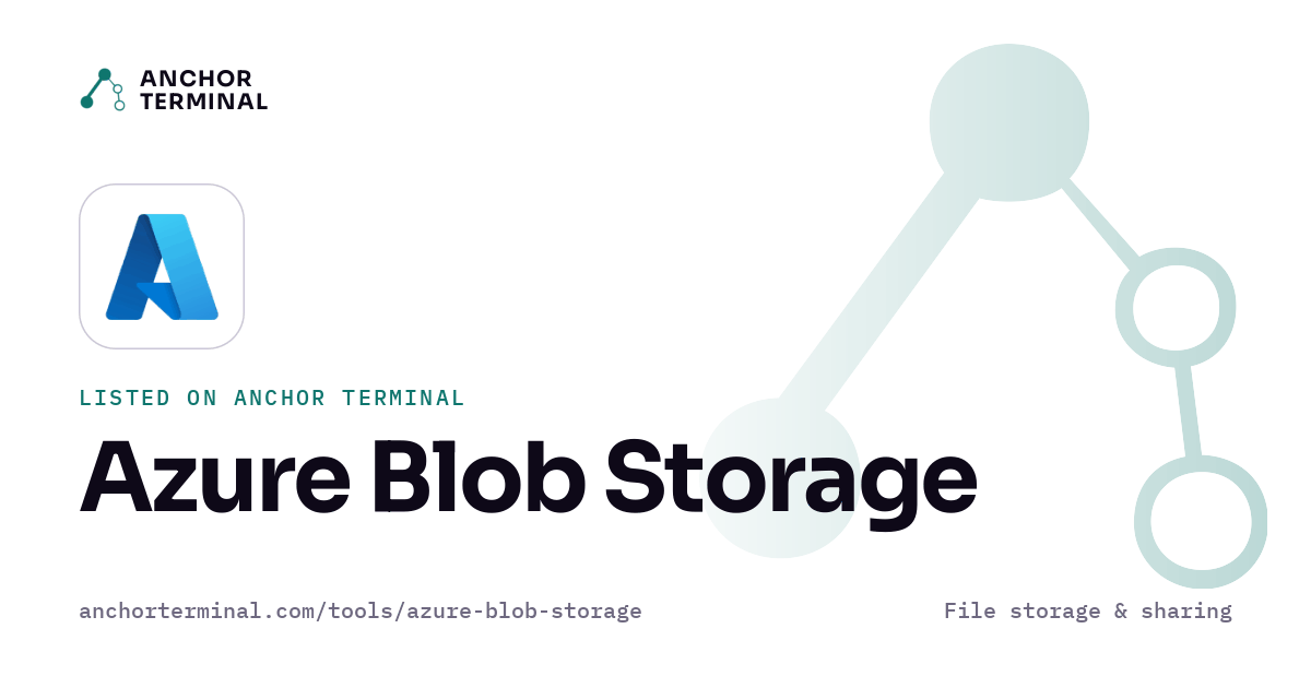 Azure Blob Storage, listed on Anchor Terminal, light sharing image