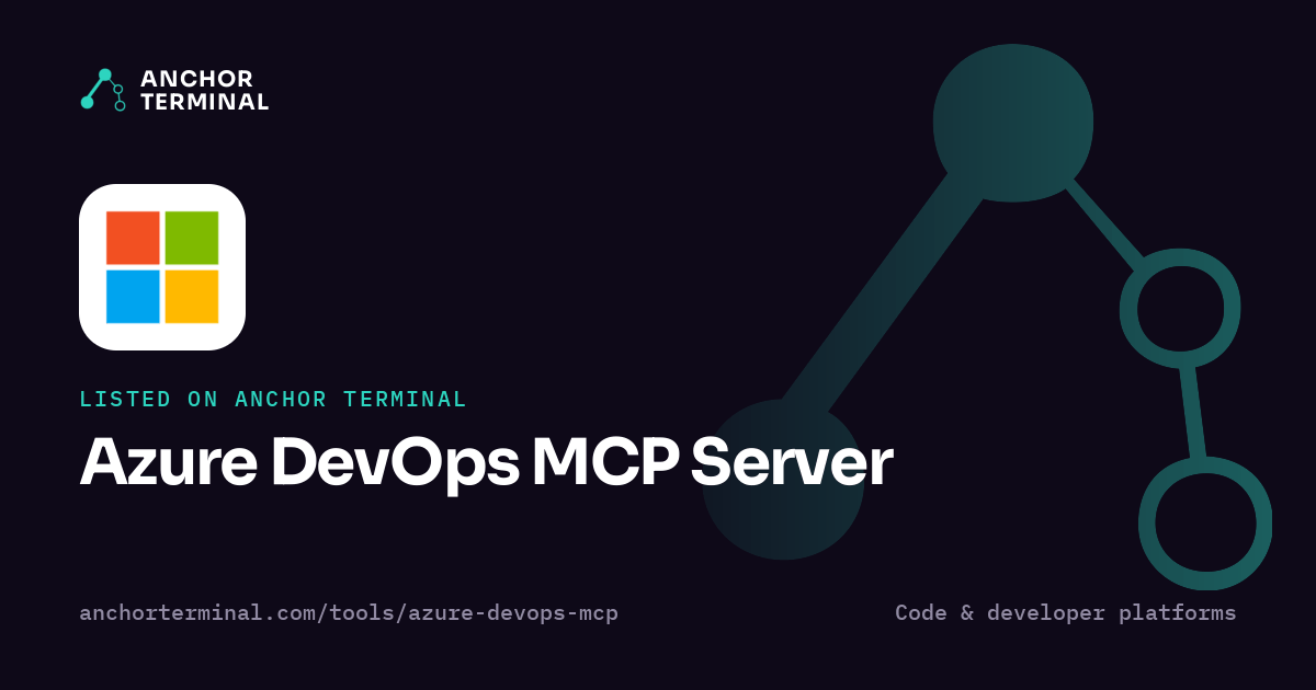 Azure DevOps MCP Server, listed on Anchor Terminal, dark sharing image