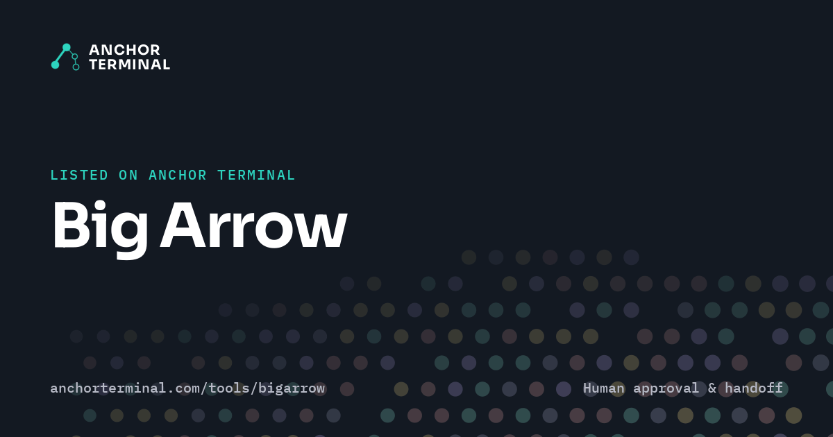 Big Arrow, listed on Anchor Terminal, dark sharing image