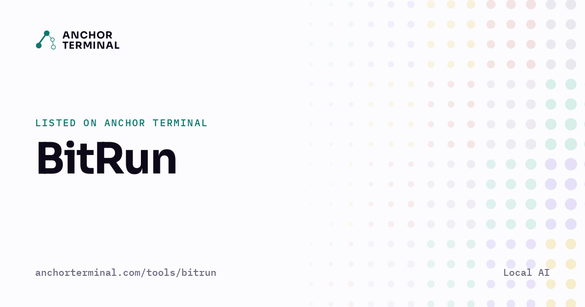 BitRun, listed on Anchor Terminal, light sharing image
