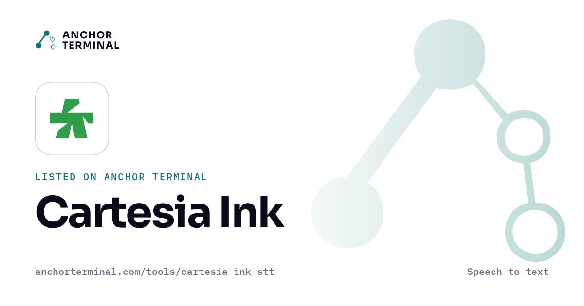 Cartesia Ink, listed on Anchor Terminal, light sharing image