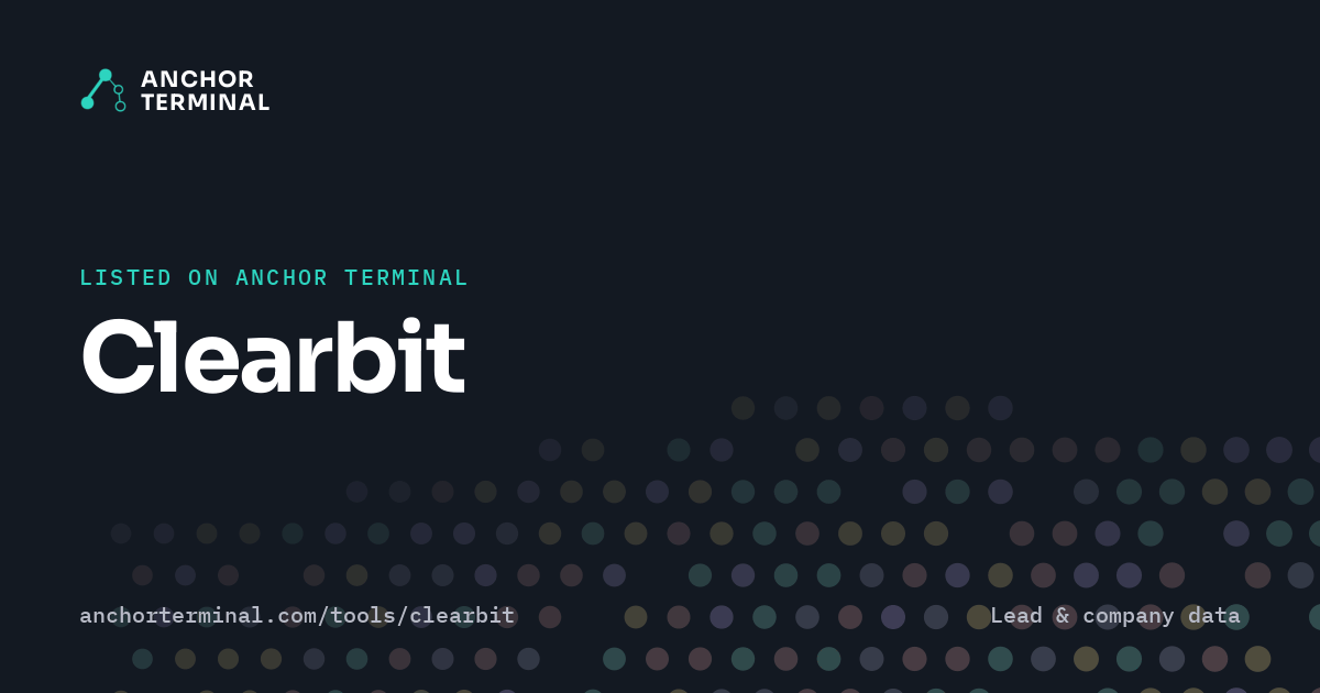 Clearbit, listed on Anchor Terminal, dark sharing image