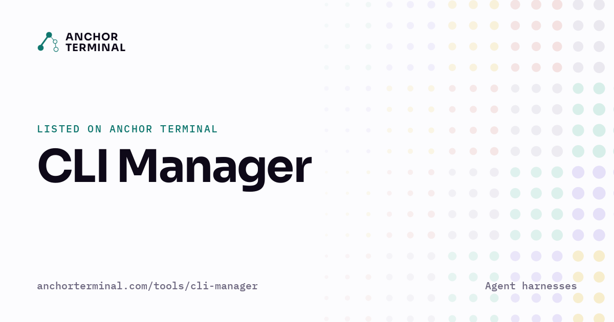 CLI Manager, listed on Anchor Terminal, light sharing image