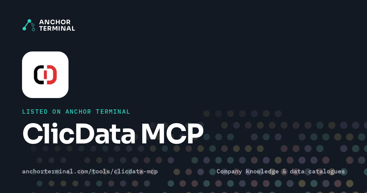 ClicData MCP, listed on Anchor Terminal, dark sharing image