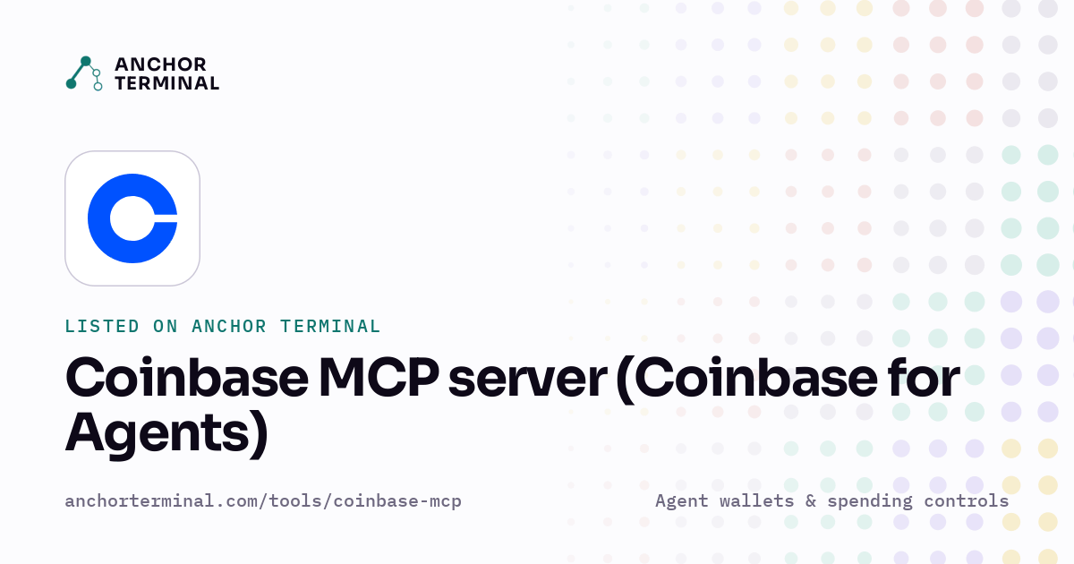 Coinbase MCP server (Coinbase for Agents), listed on Anchor Terminal, light sharing image