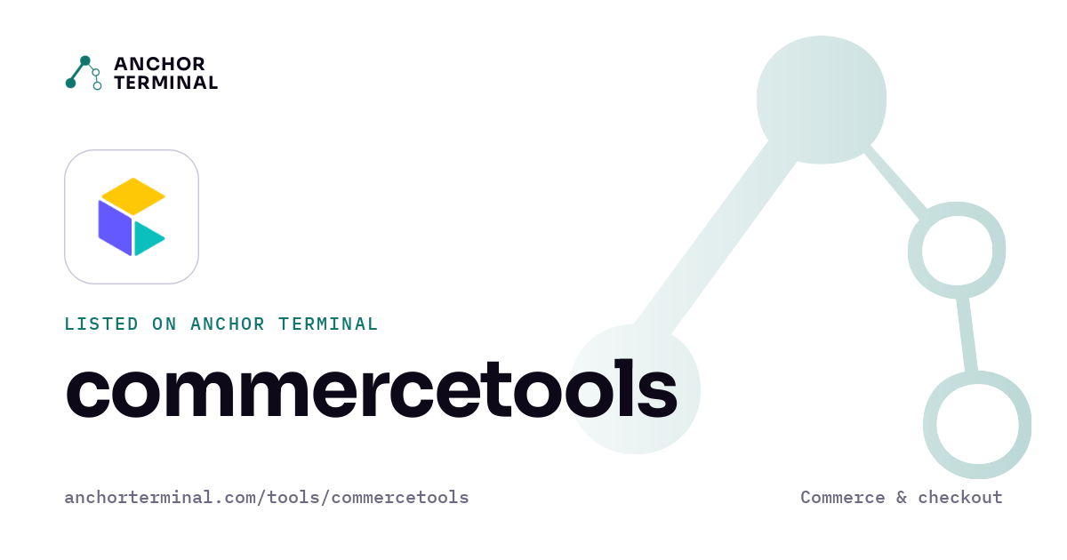 commercetools, listed on Anchor Terminal, light sharing image