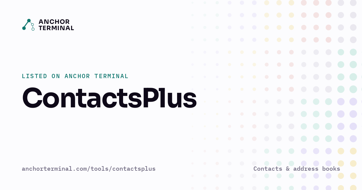 ContactsPlus, listed on Anchor Terminal, light sharing image