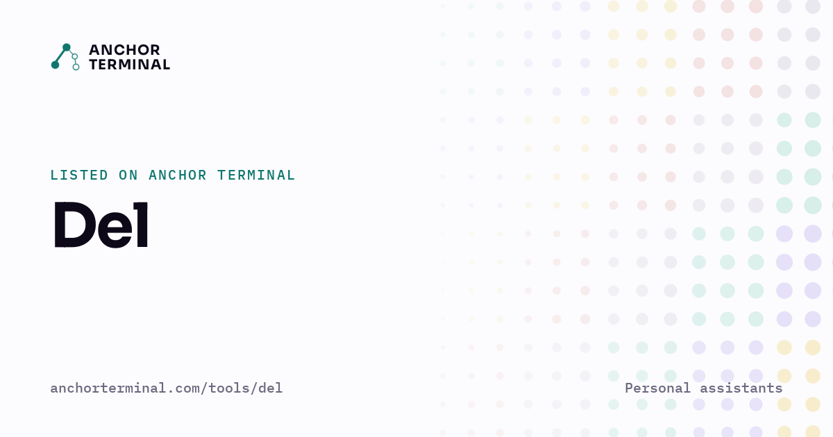 Del, listed on Anchor Terminal, light sharing image