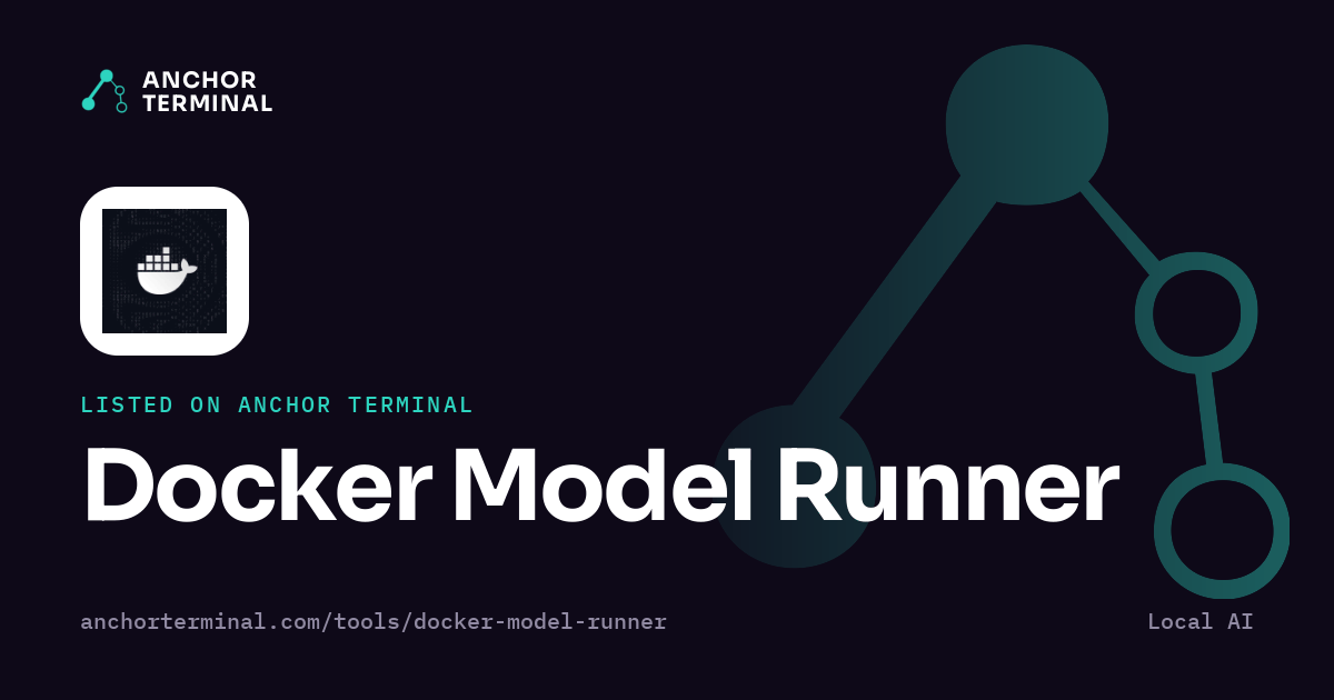 Docker Model Runner, listed on Anchor Terminal, dark sharing image