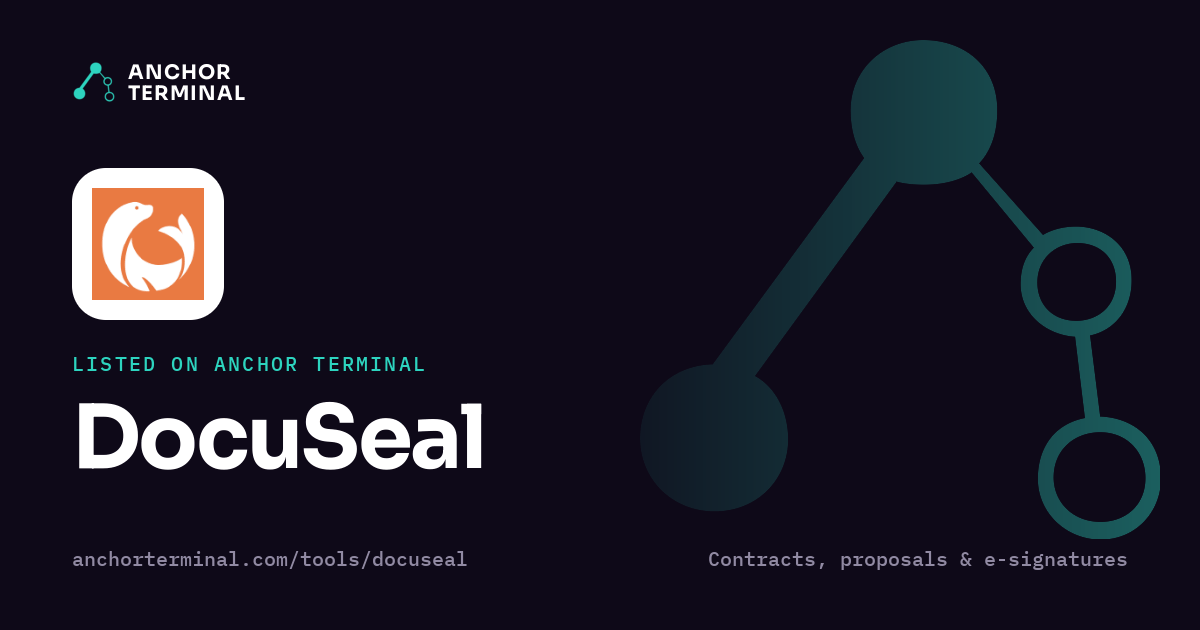 DocuSeal, listed on Anchor Terminal, dark sharing image