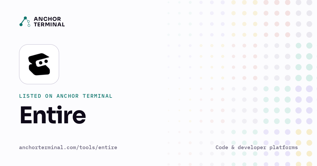 Entire, listed on Anchor Terminal, light sharing image