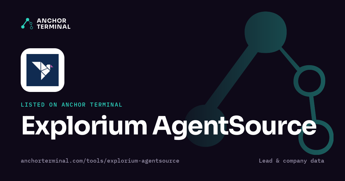 Explorium AgentSource, listed on Anchor Terminal, dark sharing image