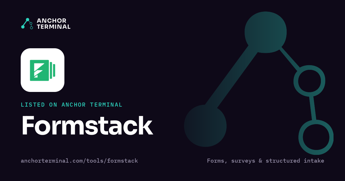 Formstack, listed on Anchor Terminal, dark sharing image