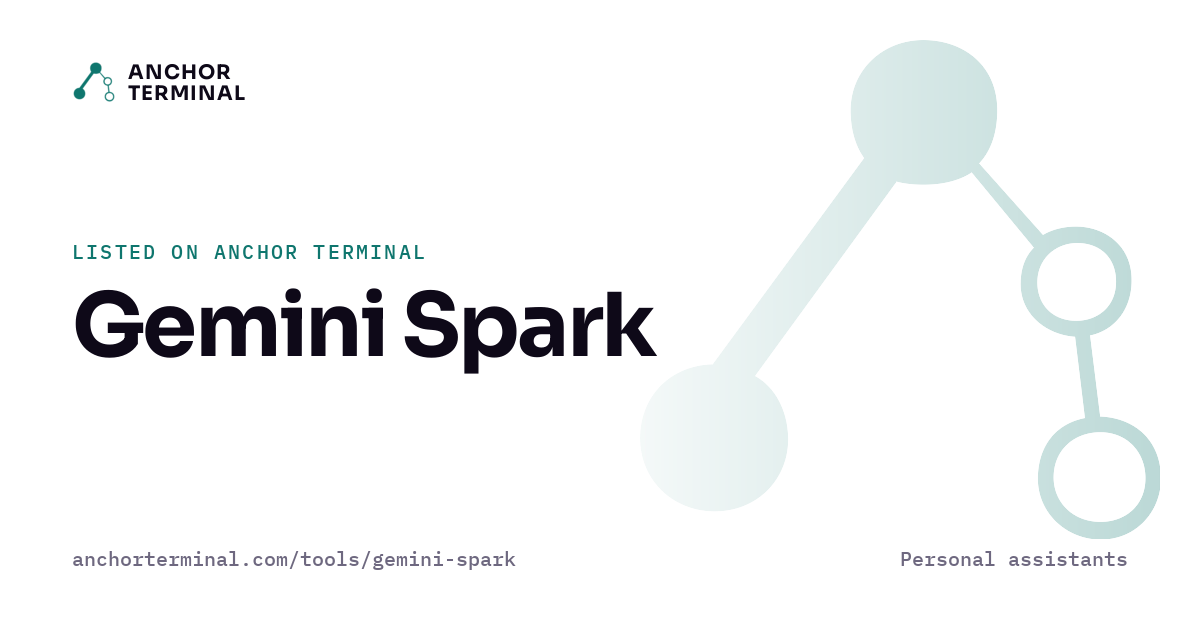 Gemini Spark, listed on Anchor Terminal, light sharing image