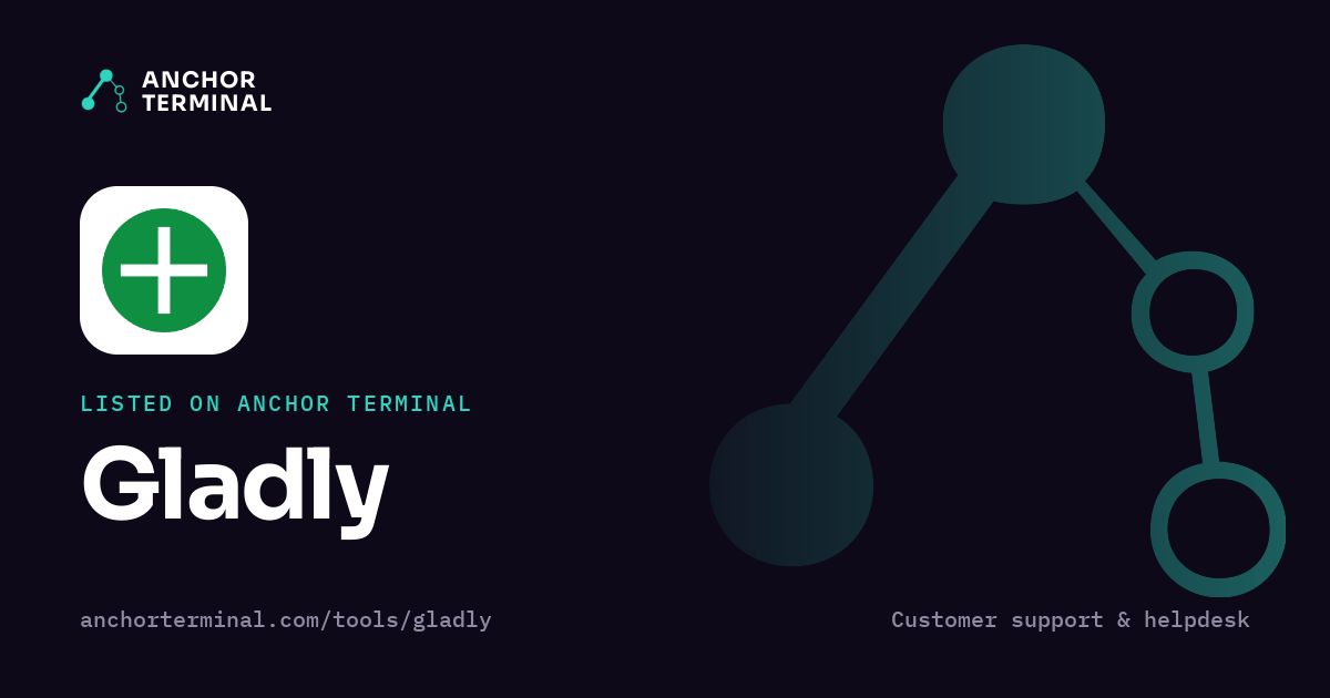 Gladly, listed on Anchor Terminal, dark sharing image