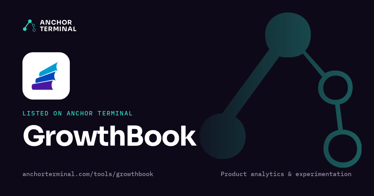GrowthBook, listed on Anchor Terminal, dark sharing image