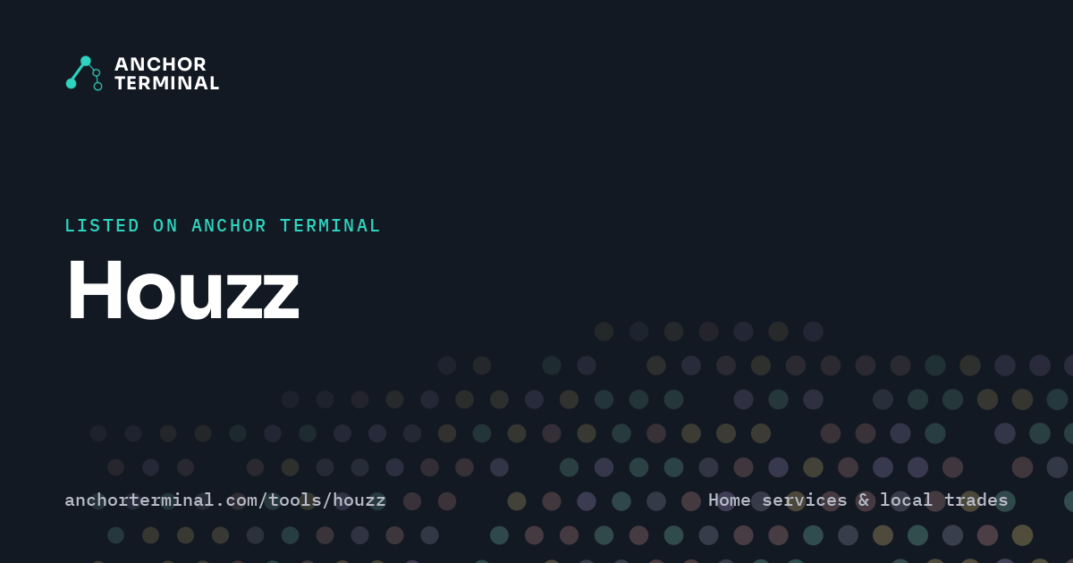 Houzz, listed on Anchor Terminal, dark sharing image