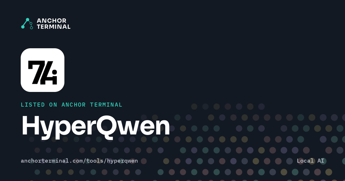 HyperQwen, listed on Anchor Terminal, dark sharing image