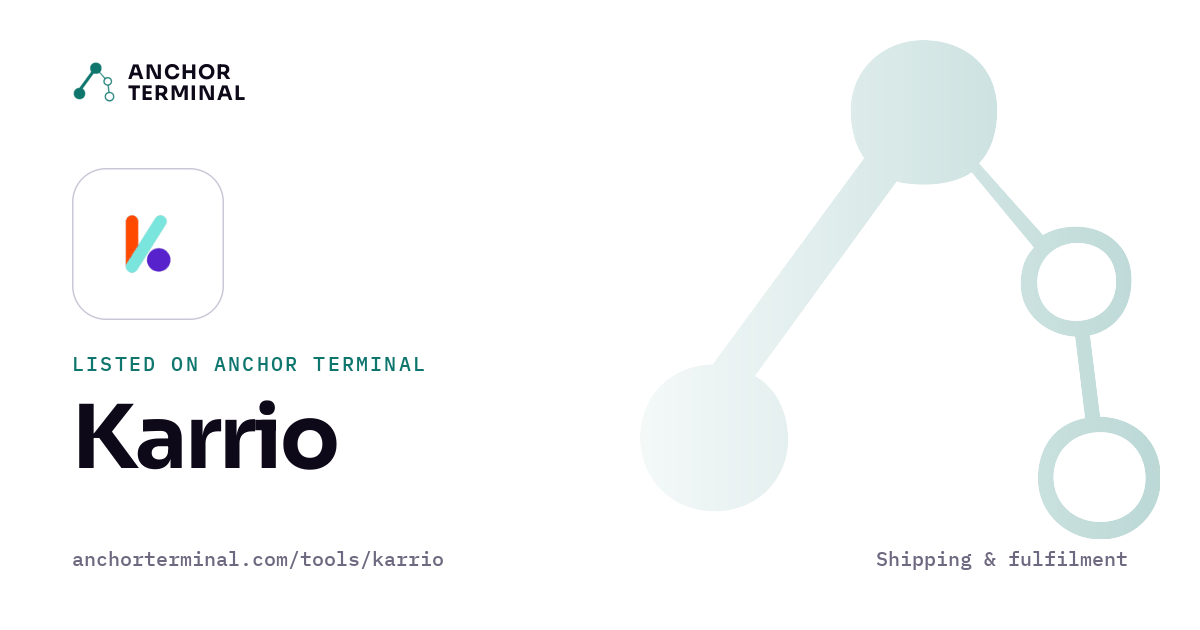 Karrio, listed on Anchor Terminal, light sharing image