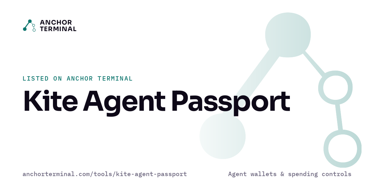 Kite Agent Passport, listed on Anchor Terminal, light sharing image