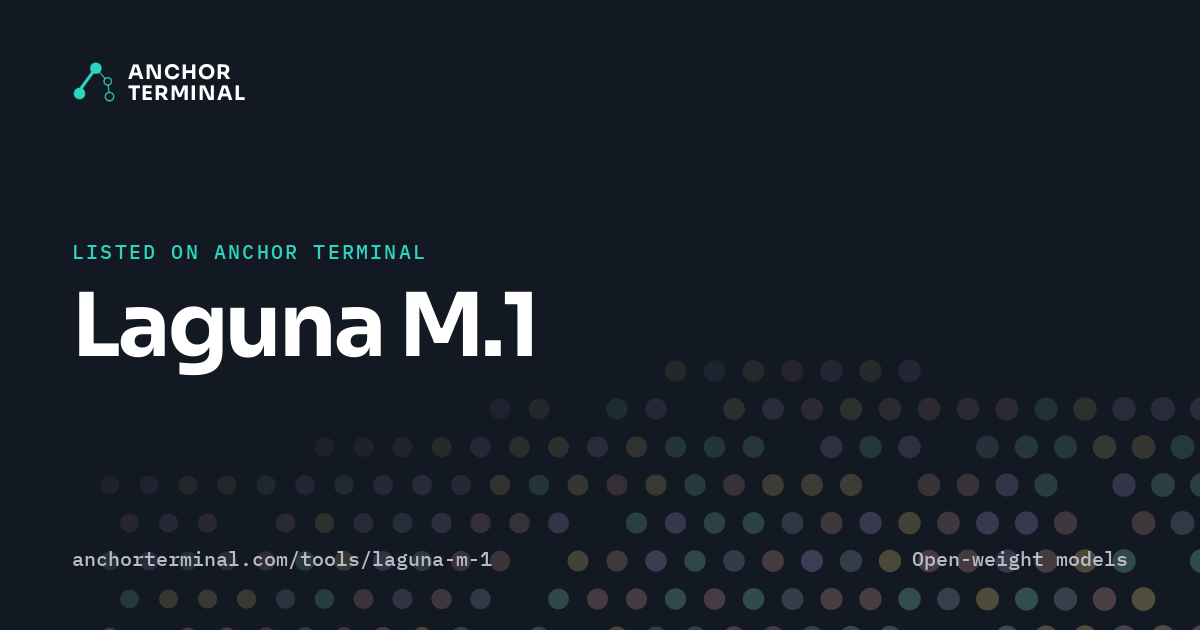 Laguna M.1, listed on Anchor Terminal, dark sharing image