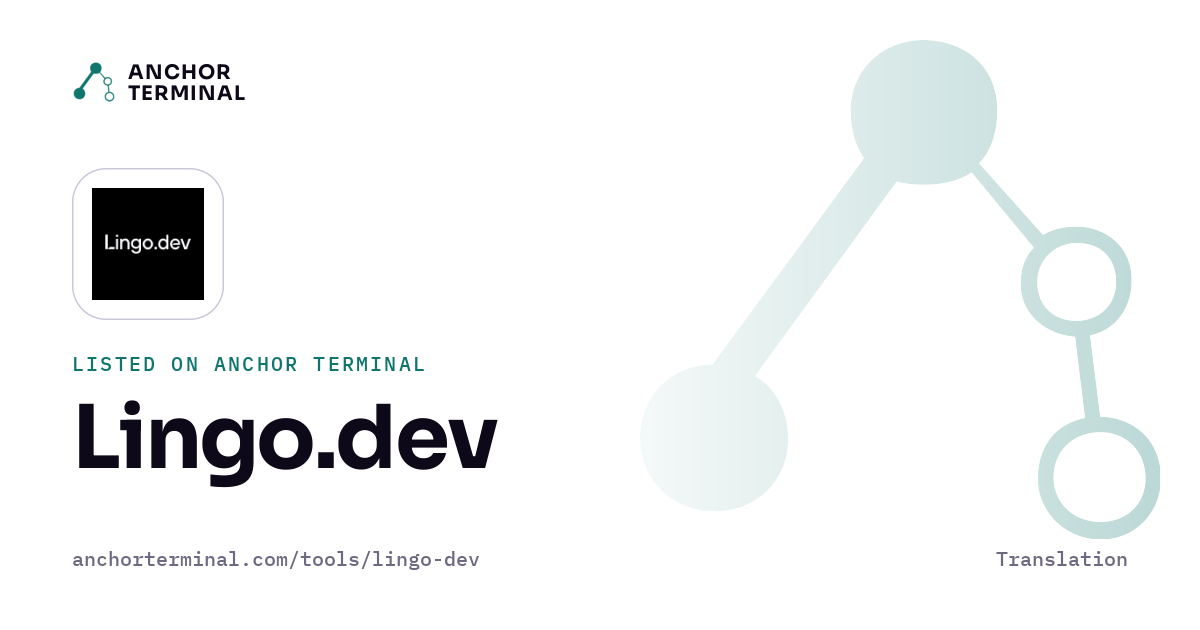 Lingo.dev, listed on Anchor Terminal, light sharing image