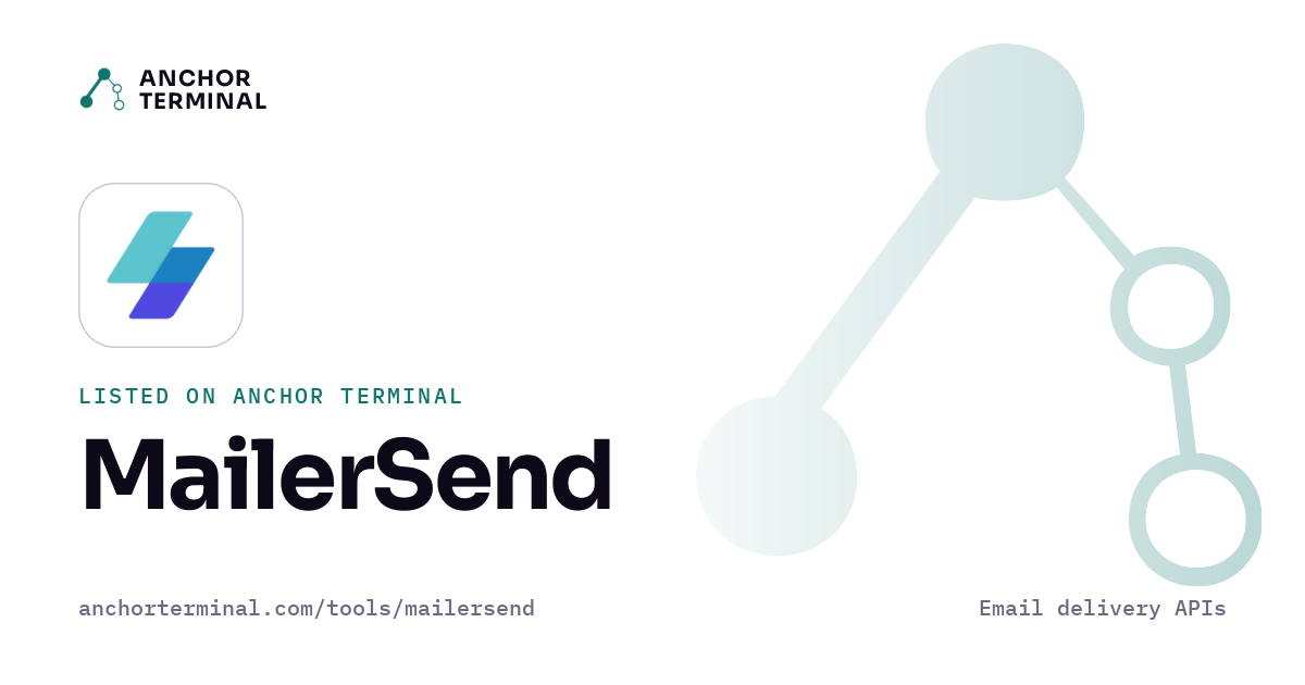MailerSend, listed on Anchor Terminal, light sharing image