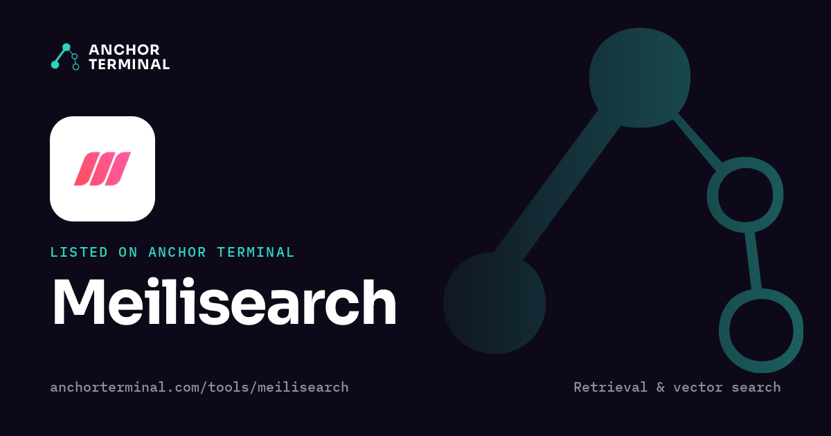 Meilisearch, listed on Anchor Terminal, dark sharing image