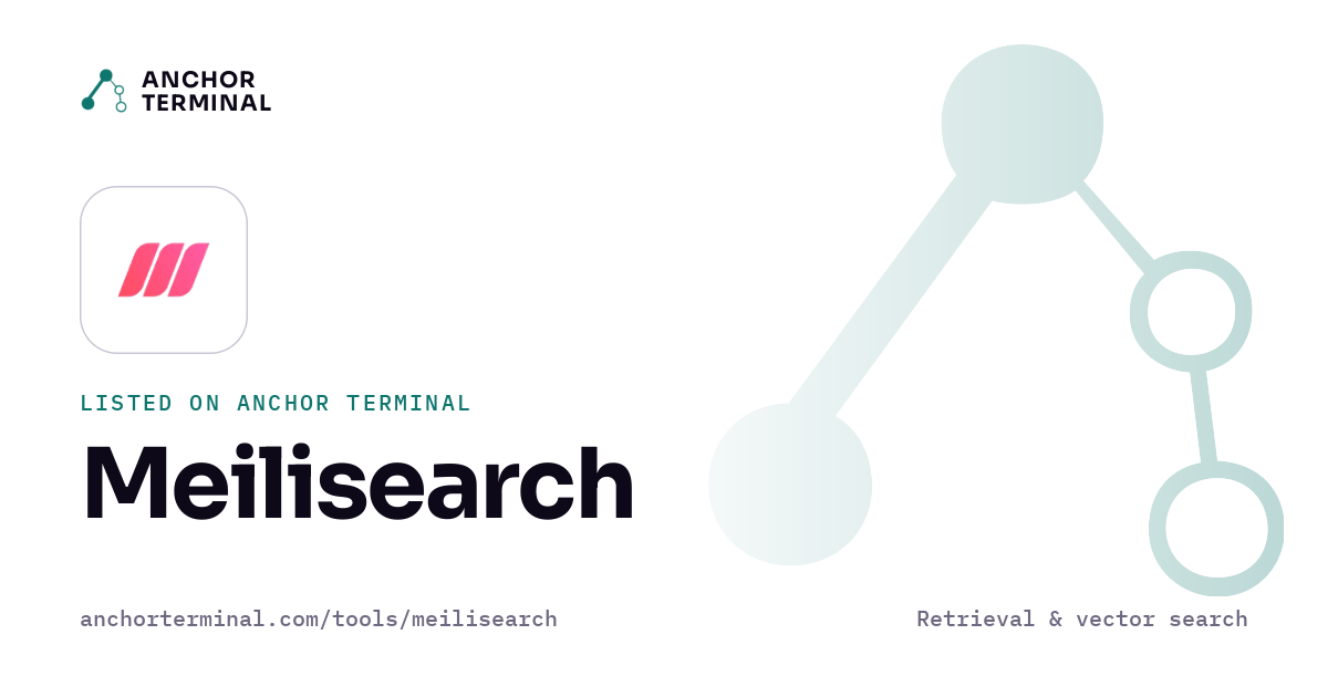 Meilisearch, listed on Anchor Terminal, light sharing image