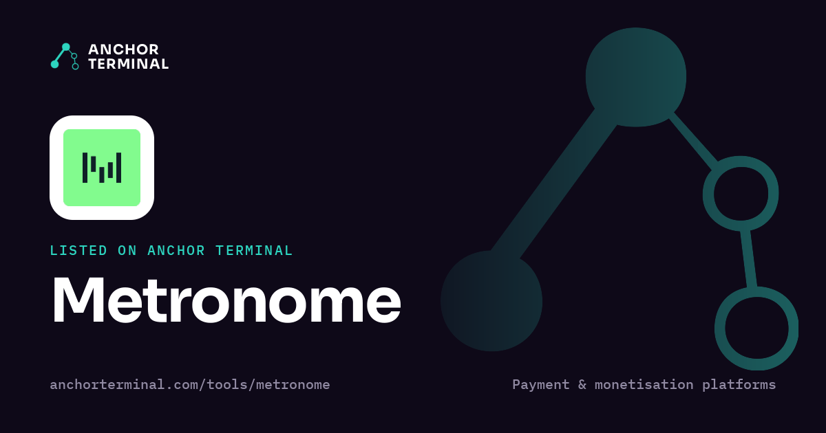 Metronome, listed on Anchor Terminal, dark sharing image