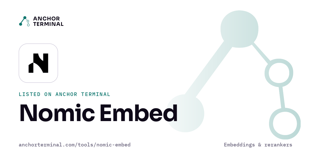 Nomic Embed, listed on Anchor Terminal, light sharing image