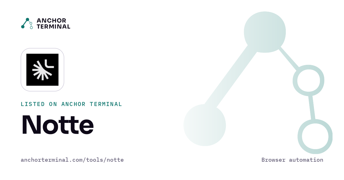Notte, listed on Anchor Terminal, light sharing image