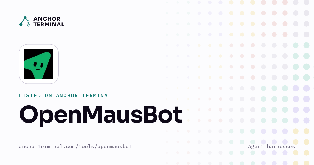 OpenMausBot, listed on Anchor Terminal, light sharing image