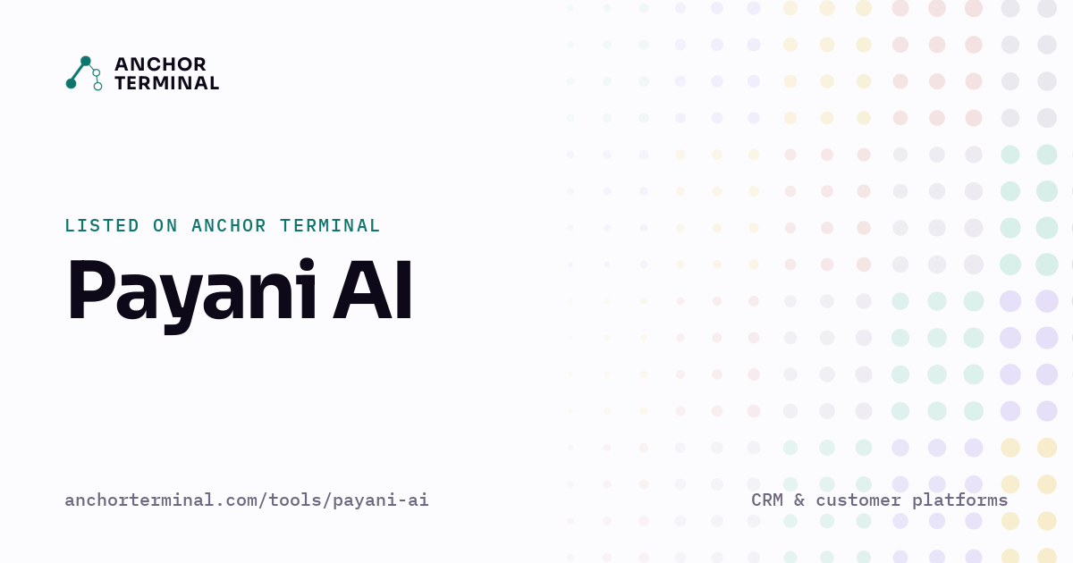 Payani AI, listed on Anchor Terminal, light sharing image