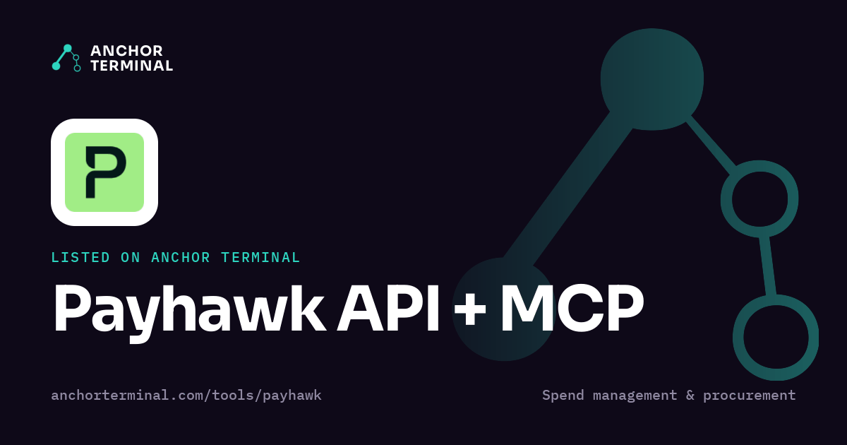 Payhawk API + MCP, listed on Anchor Terminal, dark sharing image