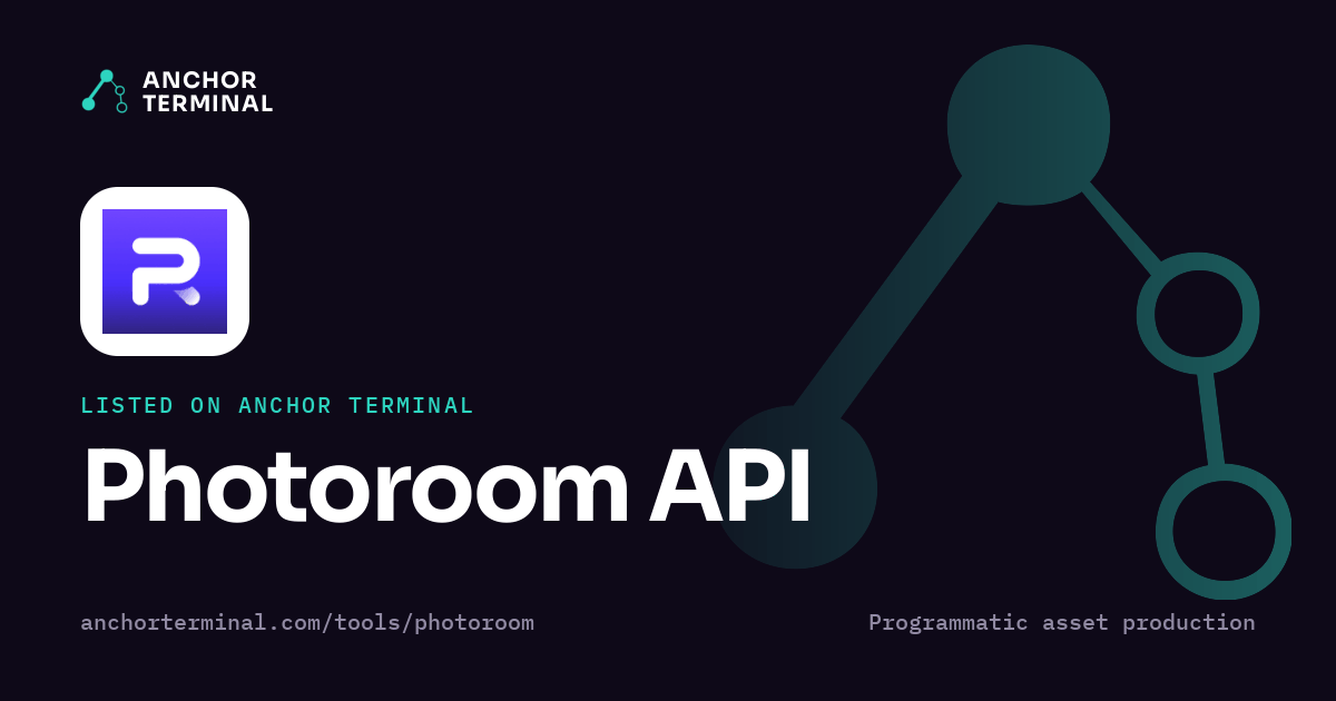 Photoroom API, listed on Anchor Terminal, dark sharing image