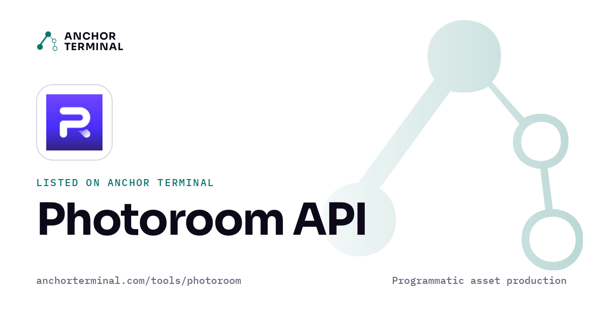 Photoroom API, listed on Anchor Terminal, light sharing image