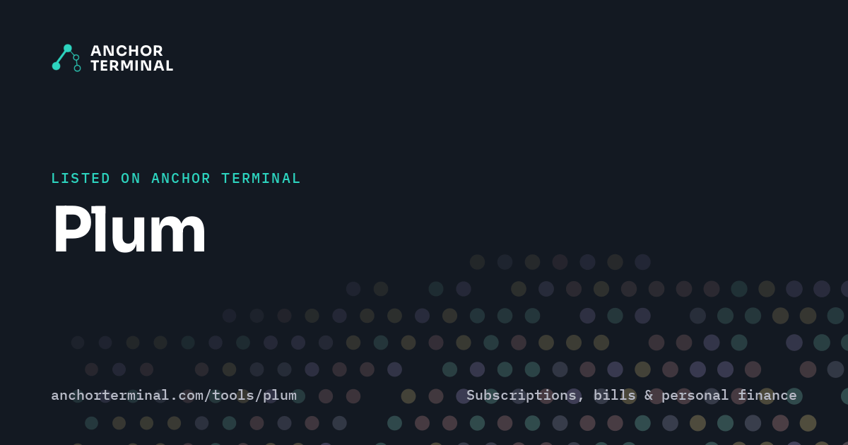 Plum, listed on Anchor Terminal, dark sharing image