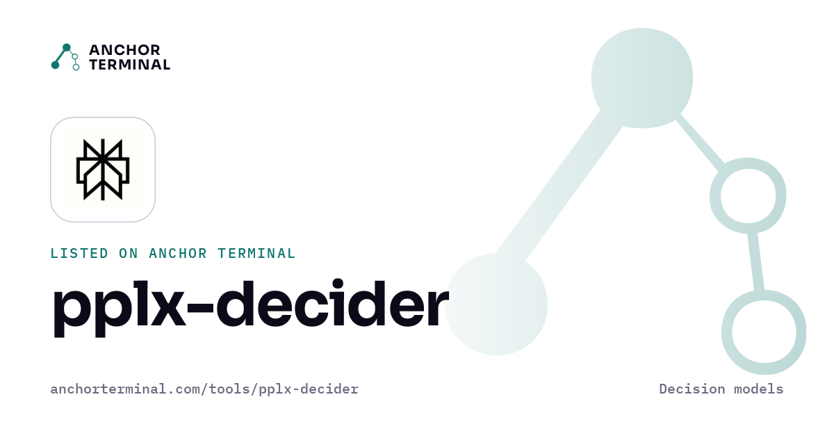 pplx-decider, listed on Anchor Terminal, light sharing image
