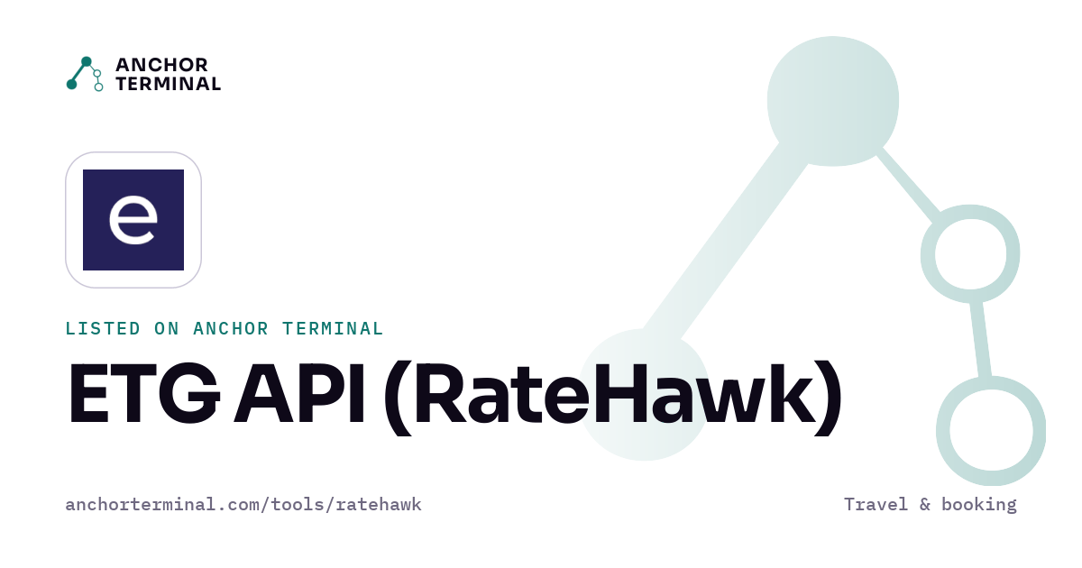 ETG API (RateHawk), listed on Anchor Terminal, light sharing image