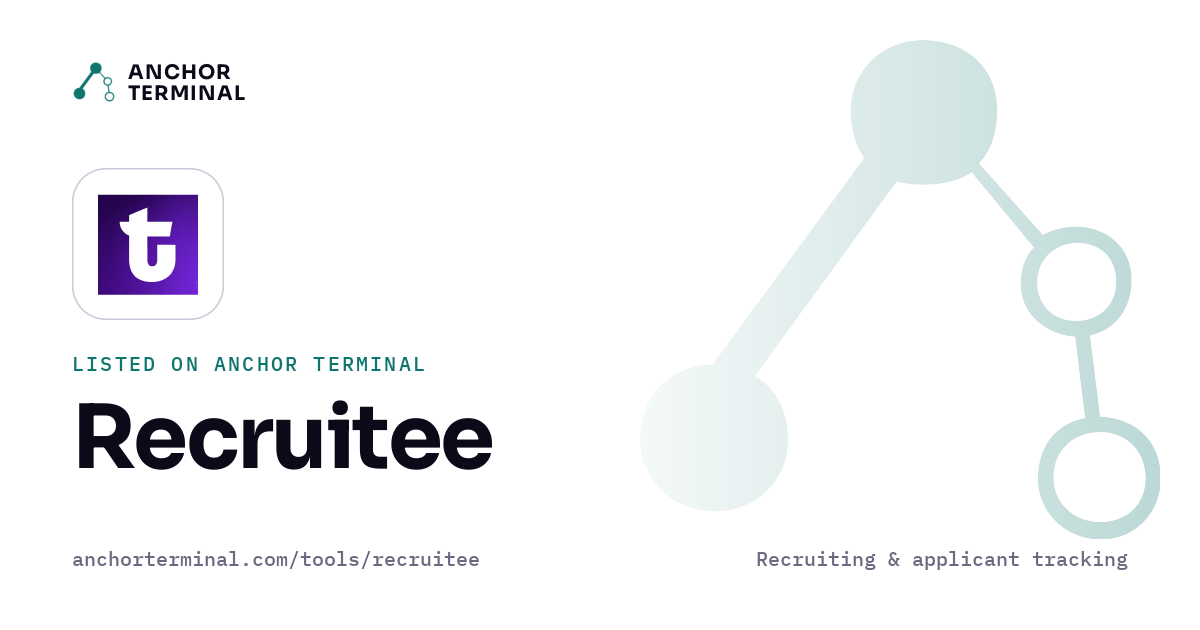 Recruitee, listed on Anchor Terminal, light sharing image
