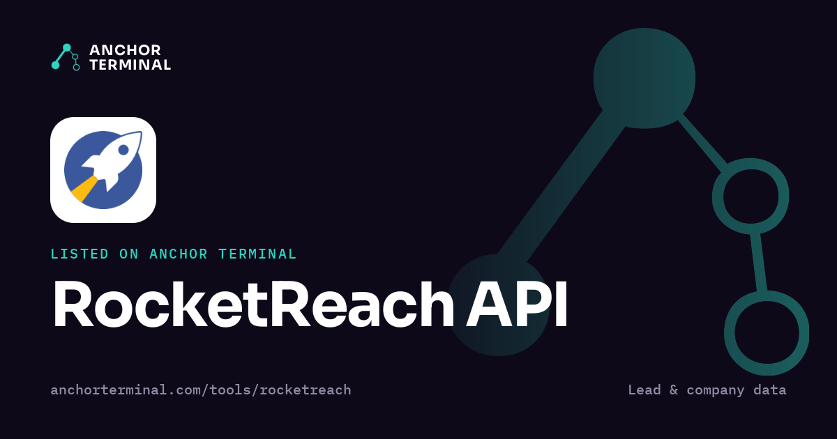 RocketReach API, listed on Anchor Terminal, dark sharing image