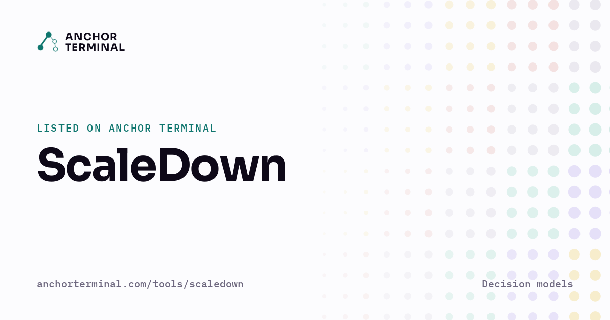 ScaleDown, listed on Anchor Terminal, light sharing image
