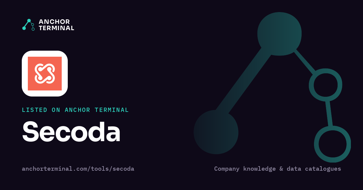 Secoda, listed on Anchor Terminal, dark sharing image