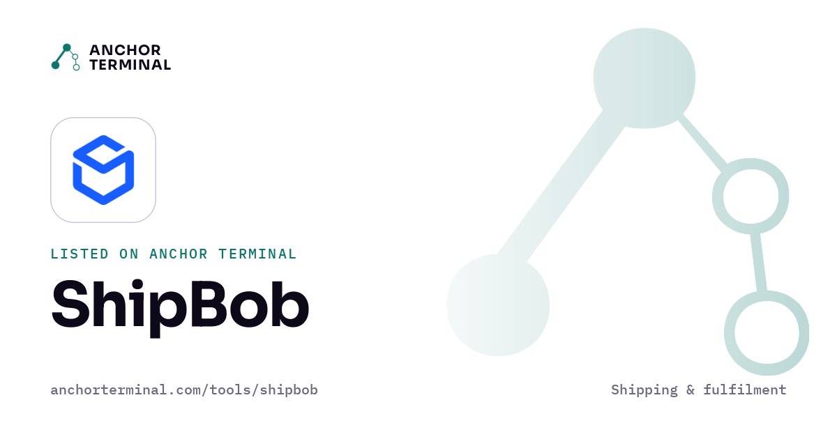 ShipBob, listed on Anchor Terminal, light sharing image