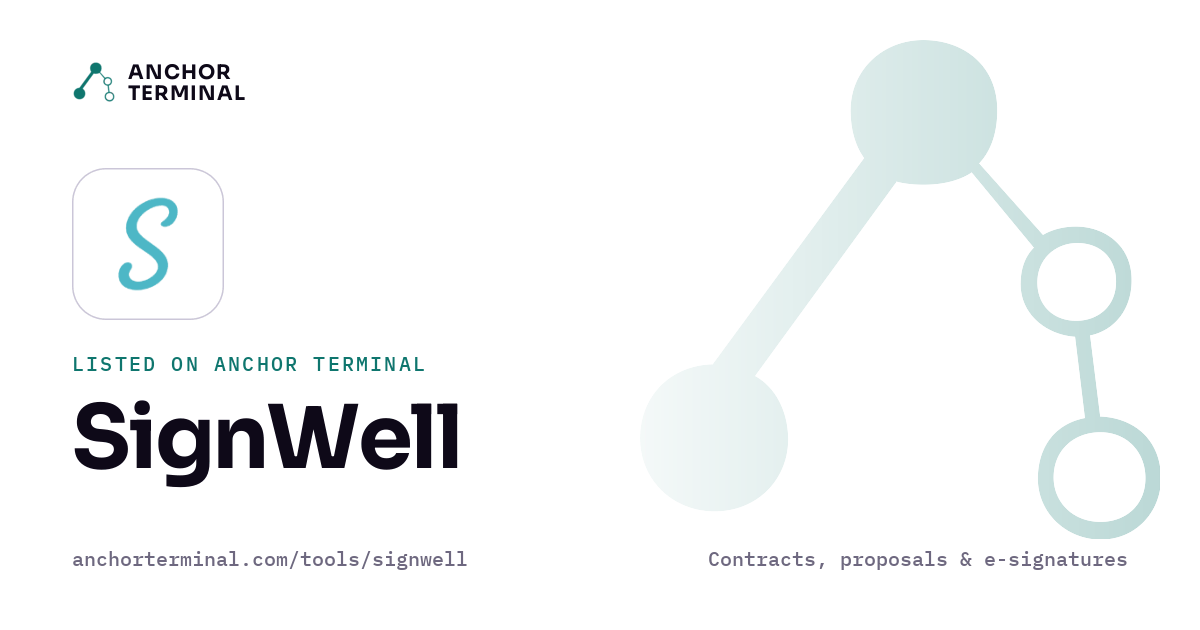 SignWell, listed on Anchor Terminal, light sharing image